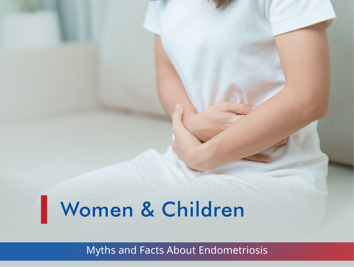 Myths and Facts about Endometriosis